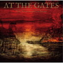 AT THE GATES/THE NIGHTMARE OF BEING 【CD】