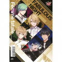 ギルガメッシュ(CV:大塚剛央)/ファビュラスナイト Legacy of Host-Song Femme fatale《通常盤》 【CD】
