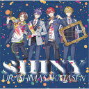 浦島坂田船/SHINY (初回限定) 【CD+DVD】