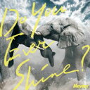 Mayday/Do You Ever Shine? 【CD】
