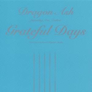 Dragon Ash／Grateful Days 【CD】