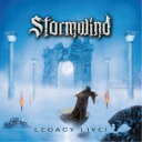 STORMWIND/Legacy Live! 【CD】