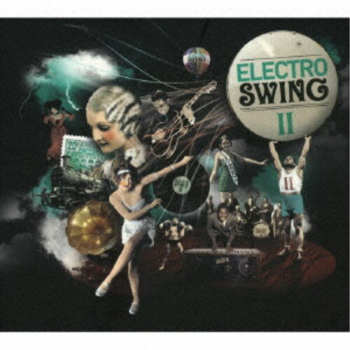 (V.A.)／ELECTRO SWING II 【CD】