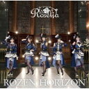 Roselia/ROZEN HORIZON《フォトブックレット付生産限定盤》 (初回限定) 【CD+Blu-ray】