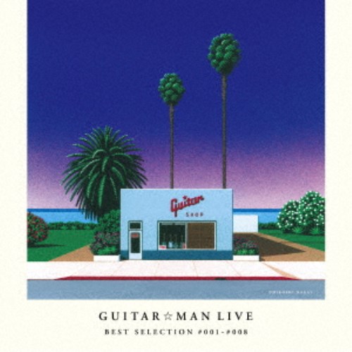 Guitar☆Man LIVE／Guitar☆Man LIVE BEST SELECTION ＃001-＃008《数量限定盤》 (初回限定) 【CD】