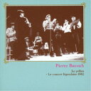 ピエール・バルー/ル・ポレン 〜 伝説のライヴ1982 【CD】