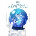(ドラマCD)/ドラマCD アクアリウムは踊らない 【CD】