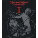 (アニメーション)/「デスノート」オリジナル・サウンドトラックII 【CD】