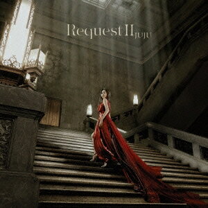 JUJU／Request II 【CD】