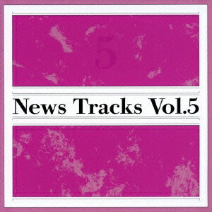 (V.A.)／News Tracks Vol.5 【CD】