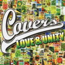 (オムニバス)/カヴァーズ ラヴ&ユニティ 【CD】