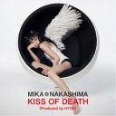 中島美嘉/KISS OF DEATH(Produced by HYDE)《限定盤B》 (初回限定) 【CD+DVD】