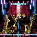 FAKE TYPE./FAKE SWING (初回限定) 【CD+DVD】