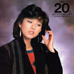 秋本奈緒美／THE 20th ANNIVERSARY《完全生産限定盤》 (初回限定) 【CD】