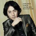 【7/1限定! 最大P6倍 & 最大2000円OFFクーポン!!】秋川雅史/ゴールデン・ヴォイス(初回限定) 【CD+DVD】