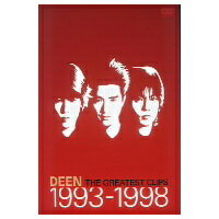 DEEN The Greatest Clips 1993〜1998 【DVD】