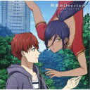 土岐隼一/約束のOverture《アニメ盤》 【CD】