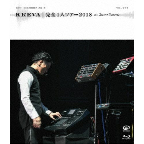 KREVA／完全1人ツアー2018 at Zepp Tokyo 【Blu-ray】