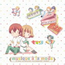 TO-MAS SOUNDSIGHT FLUORESCENT FOREST／アニメ『ももくり』 オリジナルサウンドトラック musique a la mode 【CD】