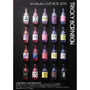 Ͱai otsuka LIVE BOX 2015TRiCKY BORNBON DVD