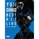 大野雄二／大野雄二ベスト・ヒット・ライブ 〜ルパンミュージックの原点〜《通常盤》 【Blu-ray】