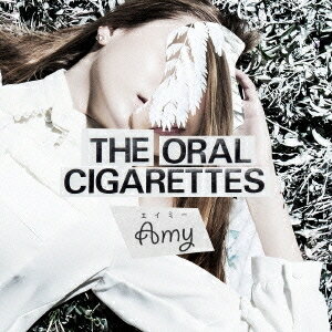 THE ORAL CIGARETTES／エイミー(初回限定) 【CD+DVD】