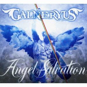 GALNERYUS／ANGEL OF SALVATION 【CD】