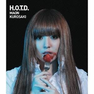 黒崎真音／H.O.T.D. 【CD】
