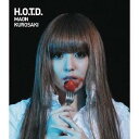 黒崎真音/H.O.T.D. 【CD】
