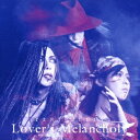 PENICILLIN／Lover’s Melancholy《Type-B》 【CD】