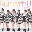 フェアリーズ／Run With U 【CD+DVD】