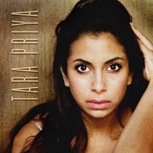 【5/1限定 最大P6倍 & 最大2000円OFFクーポン!!】ターラ・プリーヤ／ターラ・プリーヤ 【CD】