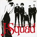J-Squad/J-Squad 【CD】