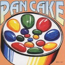 Pan Cake/パンケーキ 【CD】