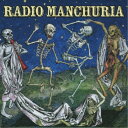 紅龍/RADIO MANCHURIA 【CD】