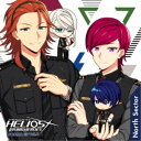 (ドラマCD)/HELIOS Rising Heroes ドラマCD Vol.4 -North Sector-《通常盤》 【CD】