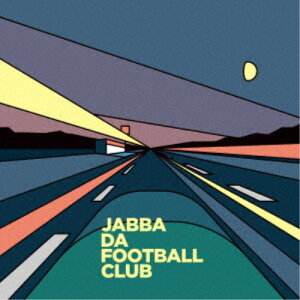 JABBA DA FOOTBALL CLUB／国道9号線《通常盤》 【CD】