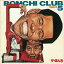 ザ・ぼんち/THE BONCHI CLUB +7 【CD】 2,180円