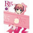 R-15 第1巻 吹音とふにふにセット(初回限定) 【Blu-ray】