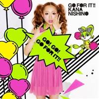 西野カナ／GO FOR IT！！ (初回限定) 【CD+DVD】