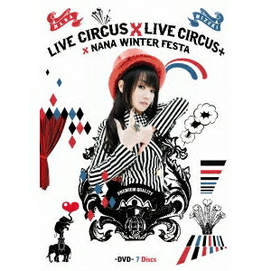 水樹奈々／NANA MIZUKI LIVE CIRCUS×CIRCUS＋×WINTER FESTA 【DVD】