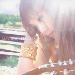 MAY／WONDERLAND 【CD】