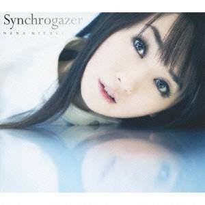 水樹奈々／Synchrogazer 【CD】