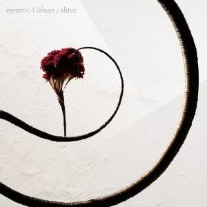 egoistic 4 leaves／aluva 【CD】