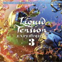 リキッド・テンション・エクスペリメント/リキッド・テンション・エクスペリメント3 【CD】