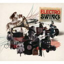 (V.A.)/ELECTRO SWING 【CD】
