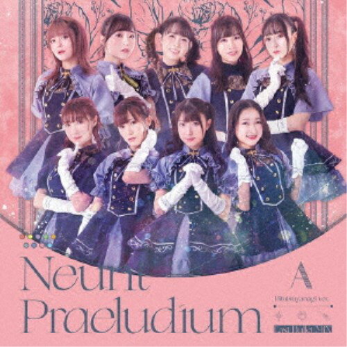 アサルトリリィ Last Bullet／Neunt Praeludium Last Bullet MIX《通常盤A(一柳隊ver.)》 【CD+Blu-ray】