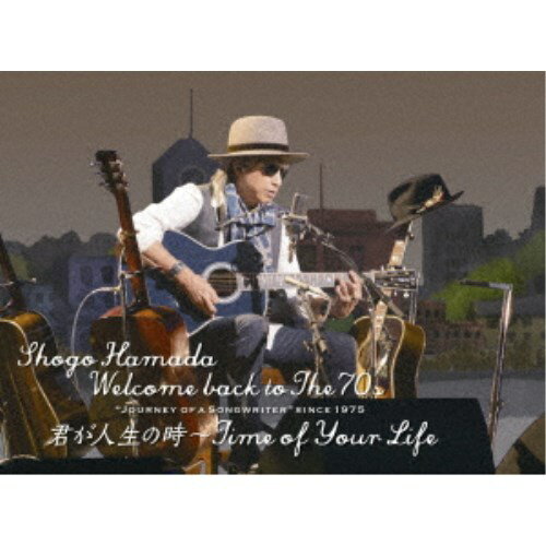 (DVD)浜田省吾／Welcome back to The 70’s Journey of a Songwriter since 1975 君が人生の時〜Time of Your Life《完全生産限定版》 (初回限定) 【DVD】