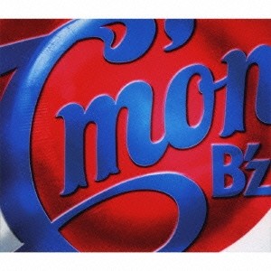 B’z／C’mon(初回限定) 【CD+DVD】