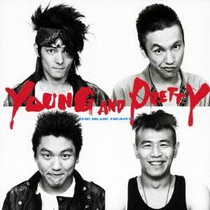 ザ・ブルーハーツ／YOUNG AND PRETTY(初回限定) 【CD】